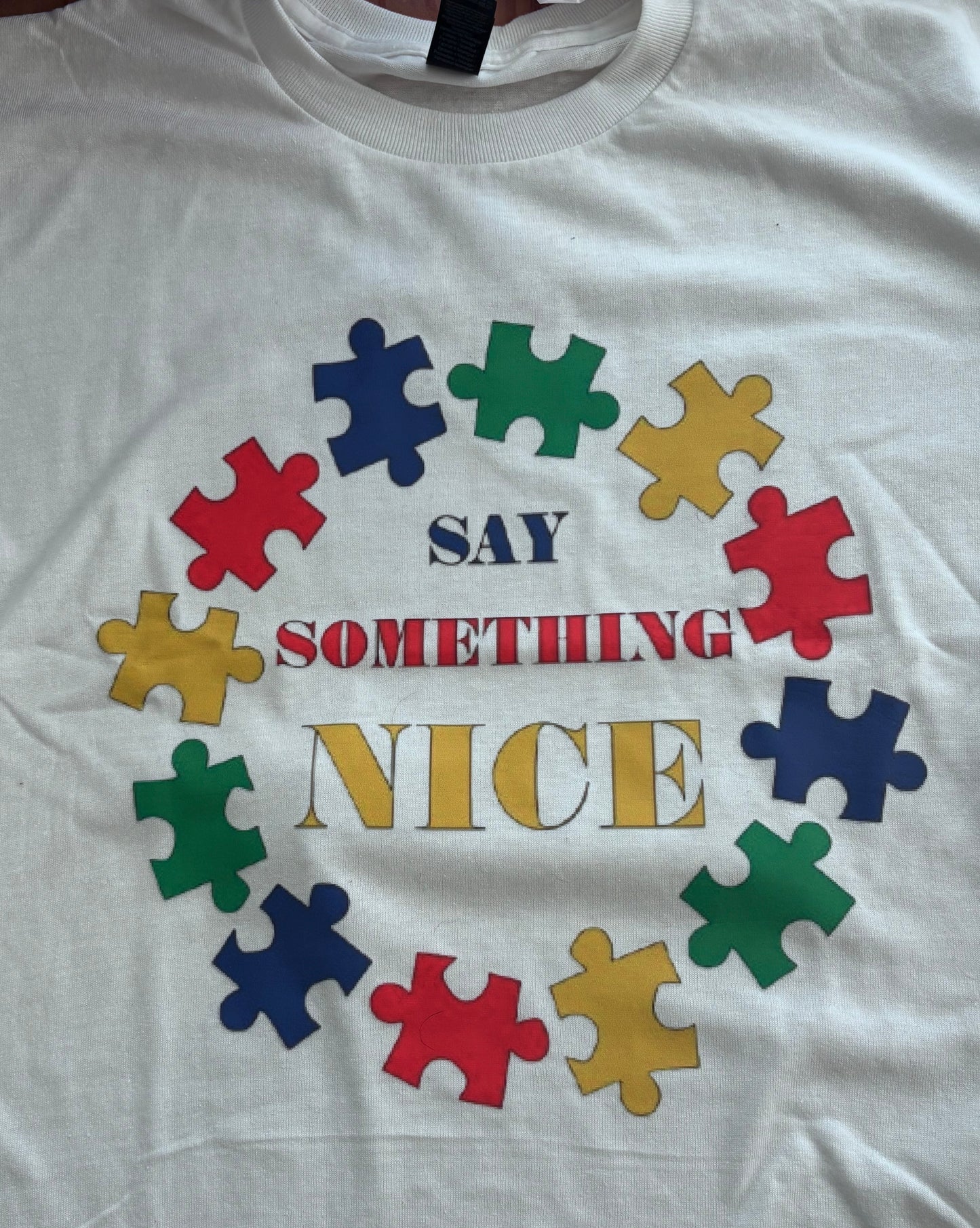 Say Something Nice TShirt
